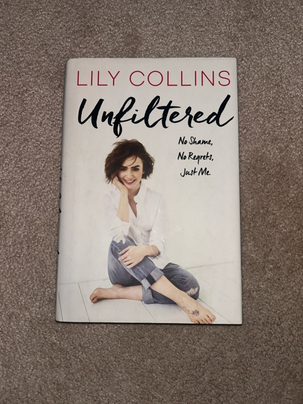 Lily Collins — Unfiltered (White Cover with Red & Black Text)